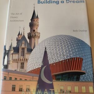 Building A Dream The Art of Disney Architecture 1996 VTG HB Beth Dunlap